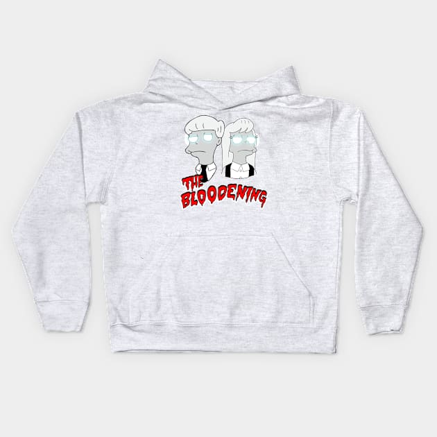 The Bloodening (White) Kids Hoodie by DemBoysTees